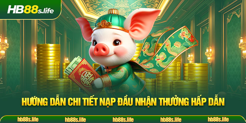 111 Huong Dan Chi Tiet Nap Dau Nhan Thuong Hap Dan
