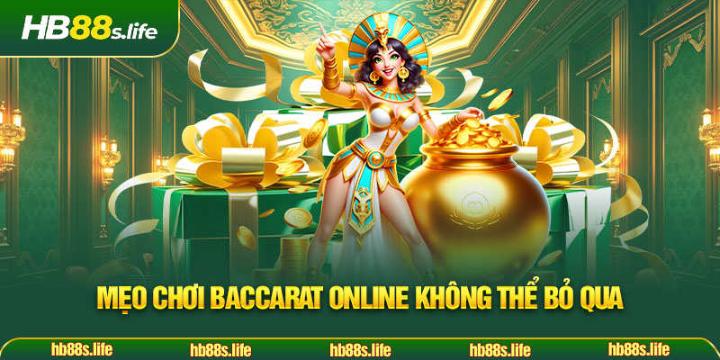142 Meo Choi Baccarat Online Khong The Bo Qua