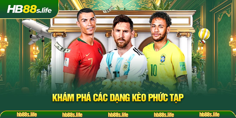 146 Kham Pha Cac Dang Keo Phuc Tap