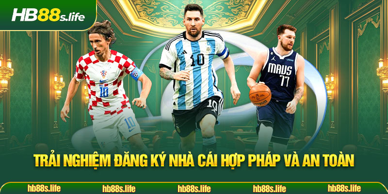 156 Trai Nghiem Dang Ky Nha Cai Hop Phap Va An Toan