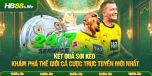 164 Ket Qua Soi Keo Kham Pha The Gioi Ca Cuoc Truc Tuyen Moi Nhat