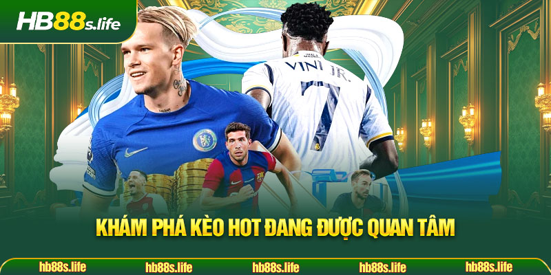 167 Kham Pha Keo Hot Dang Duoc Quan Tam