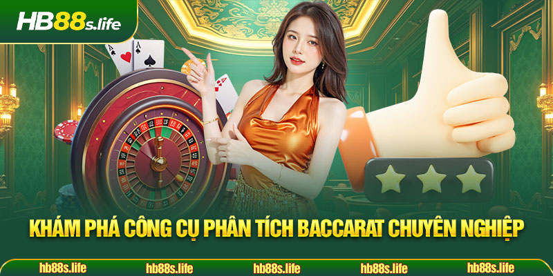 180 Kham Pha Cong Cu Phan Tich Baccarat Chuyen Nghiep