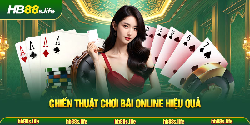 201 Chien Thuat Choi Bai Online Hieu Qua