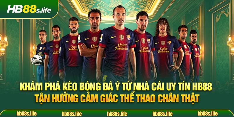 214 Kham Pha Keo Bong Da Y Tu Nha Cai Uy Tin Hb88 Tan Huong Cam Giac The Thao Chan That