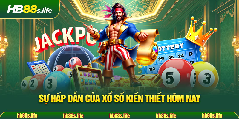 220 Su Hap Dan Cua Xo So Kien Thiet Hom Nay