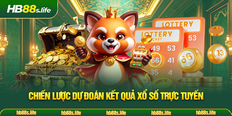231 Chien Luoc Du Doan Ket Qua Xo So Truc Tuyen
