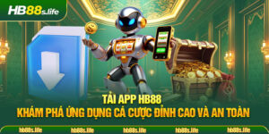 73 Tai App Hb88 Kham Pha Ung Dung Ca Cuoc Dinh Cao Va An Toan