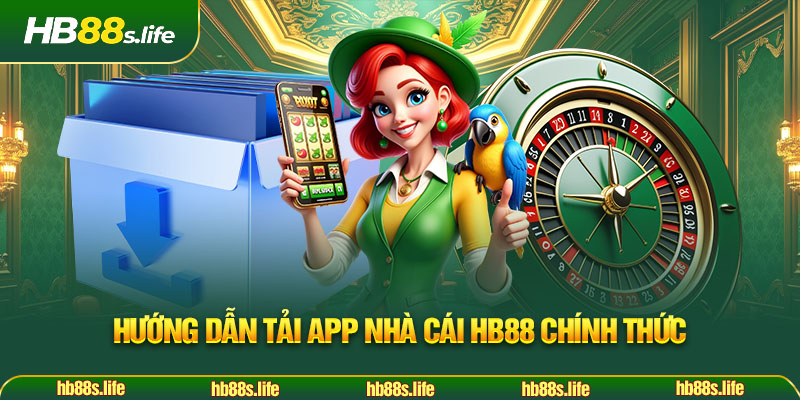 75 Huong Dan Tai App Nha Cai Hb88 Chinh Thuc