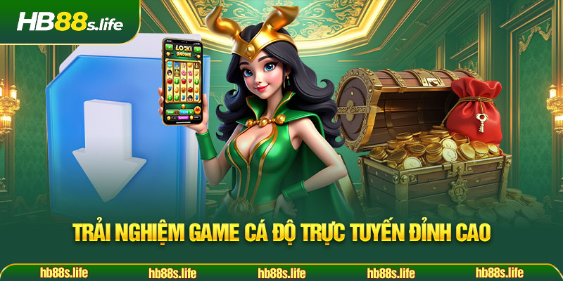 76 Trai Nghiem Game Ca Do Truc Tuyen Dinh Cao