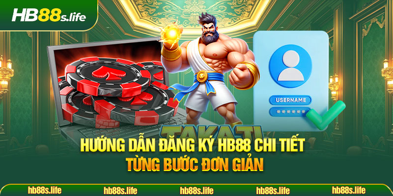 90 Huong Dan Dang Ky Hb88 Chi Tiet Tung Buoc Don Gian