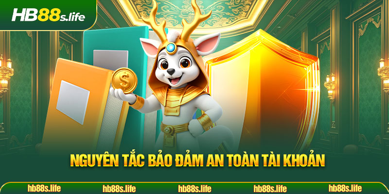 15 Nguyen Tac Bao Dam An Toan Tai Khoan