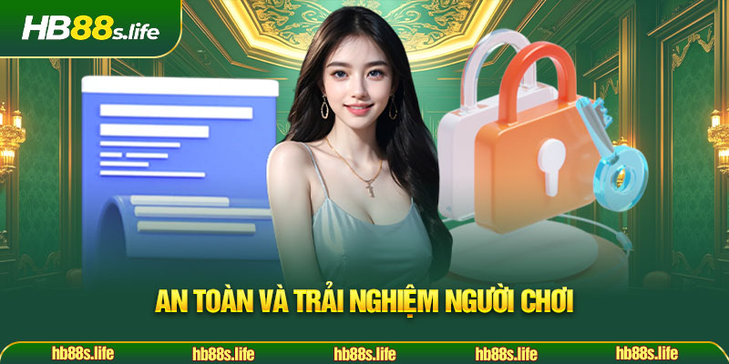 62 An Toan Va Trai Nghiem Nguoi Choi